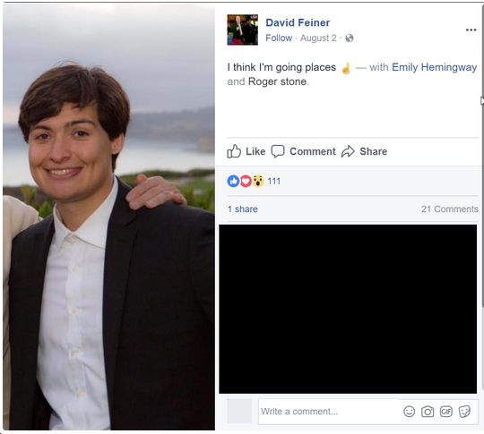 A screenshot of David Feiner in a Facebook photo with a person's arm around his shoulder. The caption posted with the picture to David's Facebook reads "I think I'm going places" with Emily Hemingway and Roger Stone tagged in the picture.