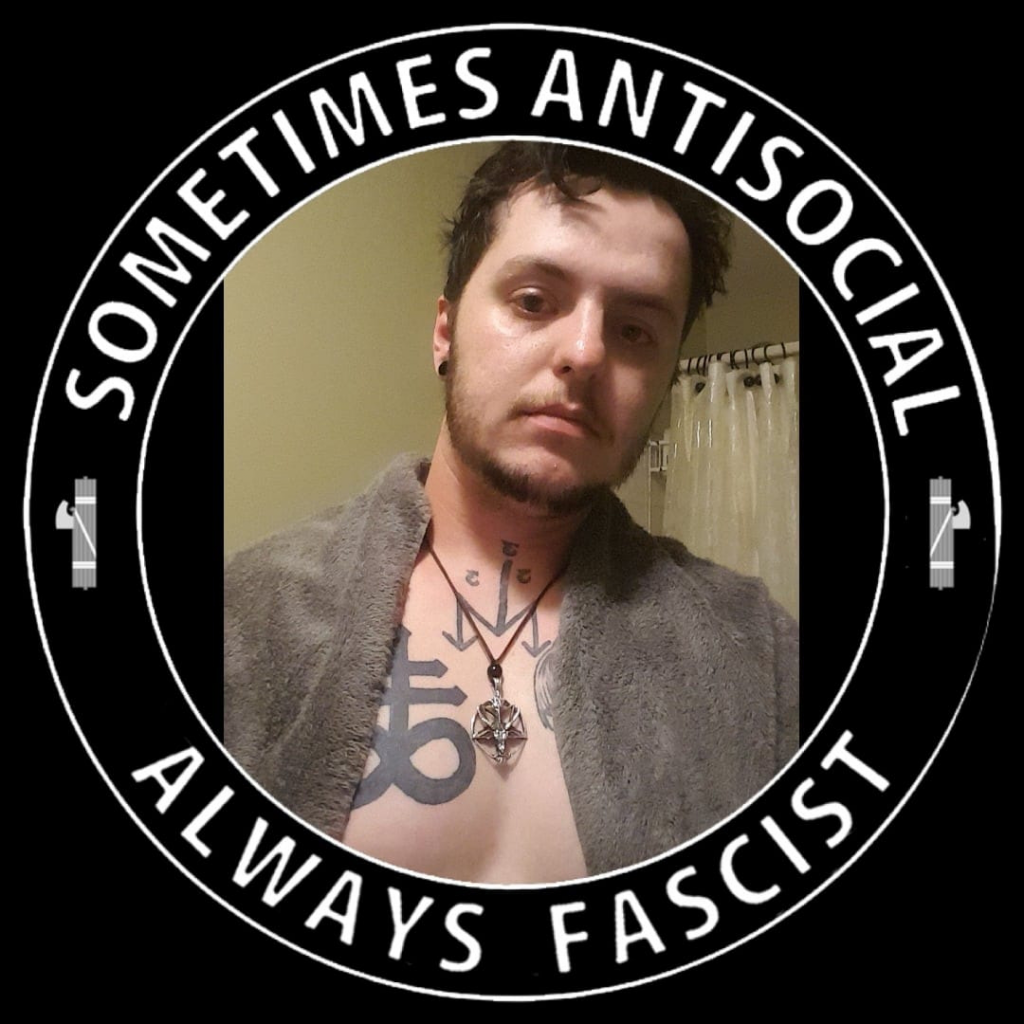 A picture of Roger Rowe encircled in text reading "Sometimes Antisocial, Always Fascist" and with two fasces displayed.